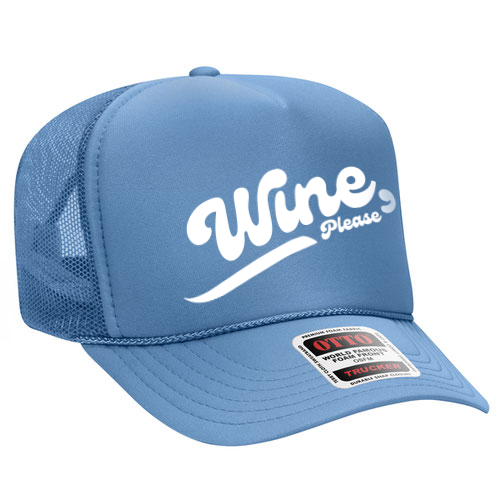 Blue cap with 'Wine Please' text on a white background corkie wine lover trucker hat